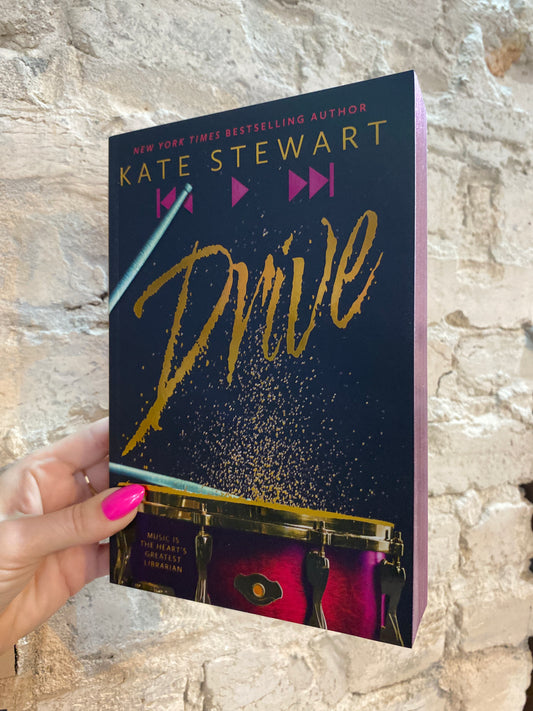 Drive by Kate Stewart (Deluxe Edition) (Book 1)