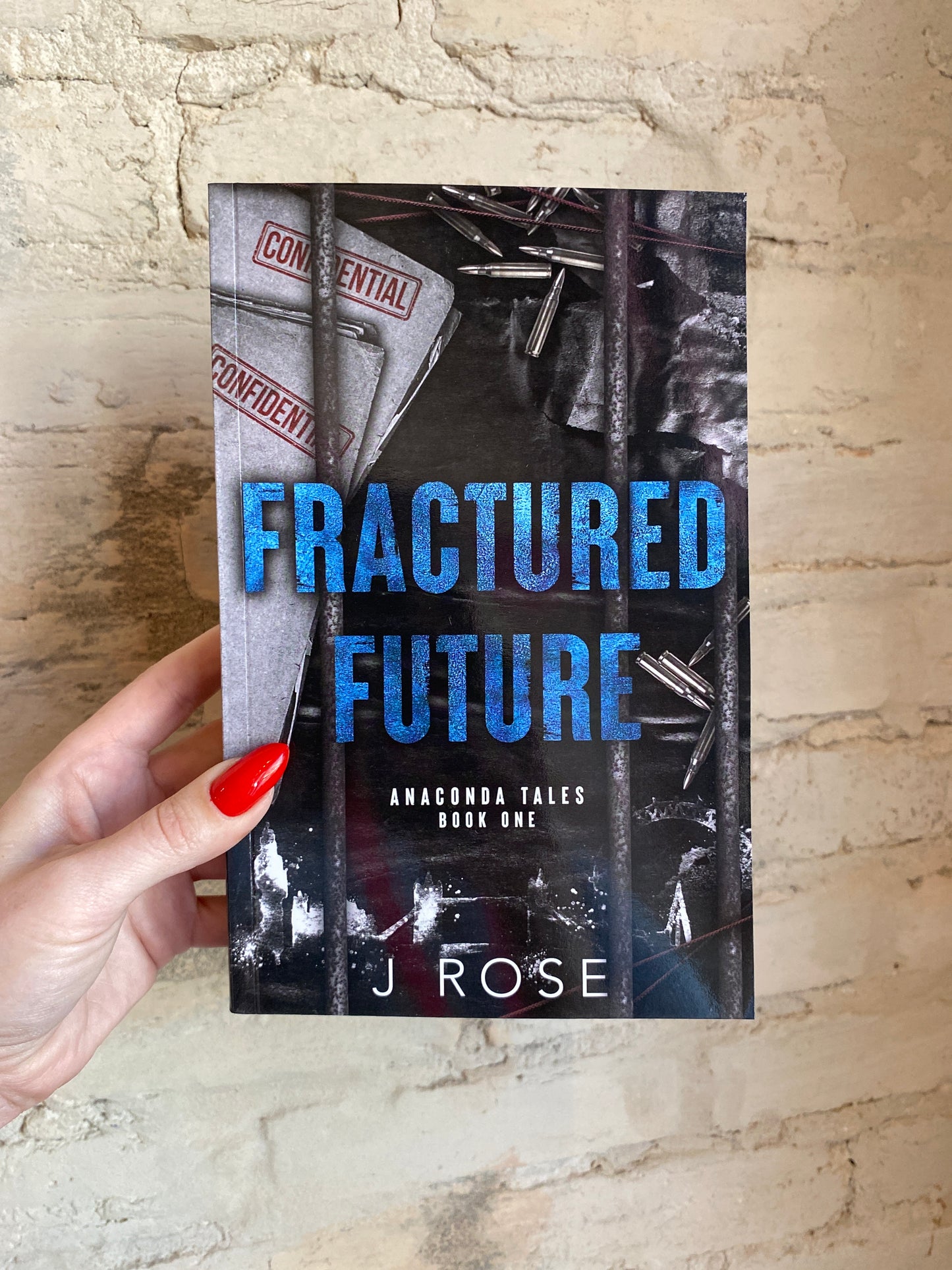 Fractured Future by J Rose (Anaconda Tales: Book 1)