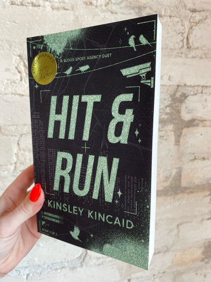 Hit & Run by Kinsley Kincaid *PREORDER*