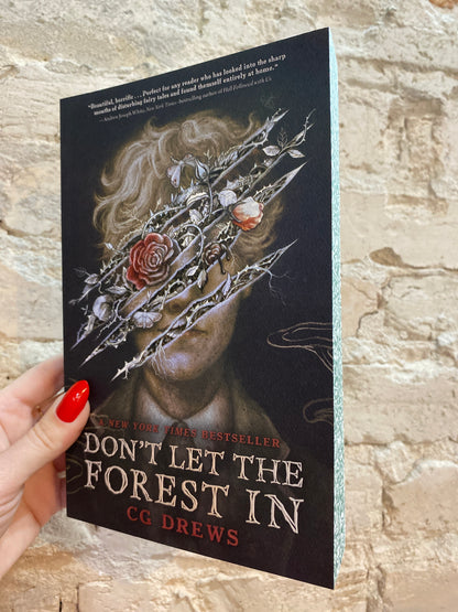 Don’t Let the Forest In by CG Drews