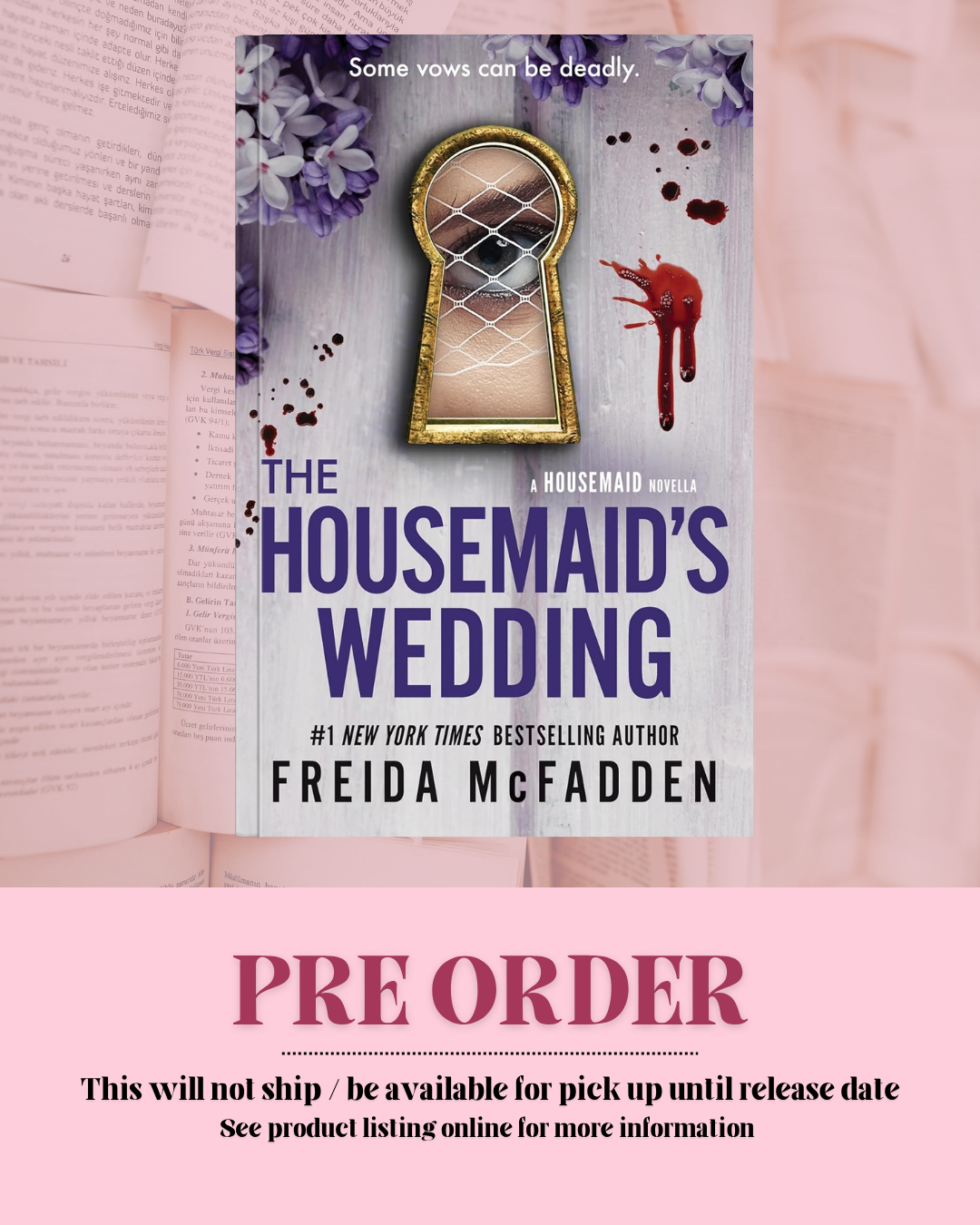 The Housemaid's Wedding by Freida McFadden (Housemaid Novella) *PREORDER*