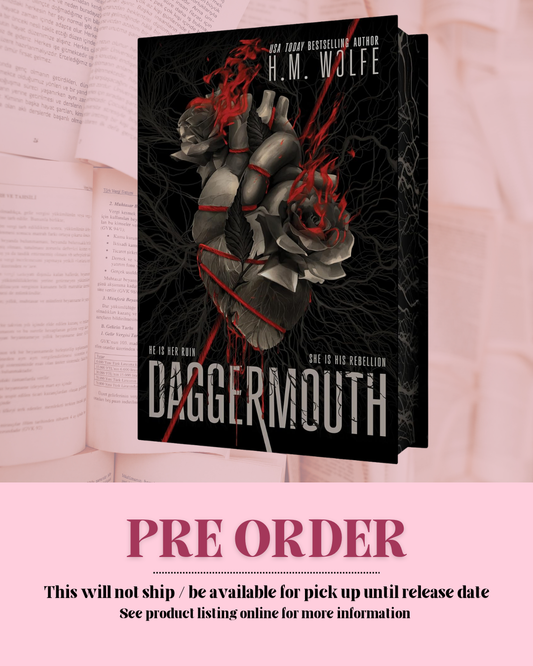 Daggermouth by H.M. Wolfe (Deluxe Edition with Extras) *PREORDER*