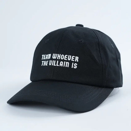 Team Whoever The Villain Is | baseball hat