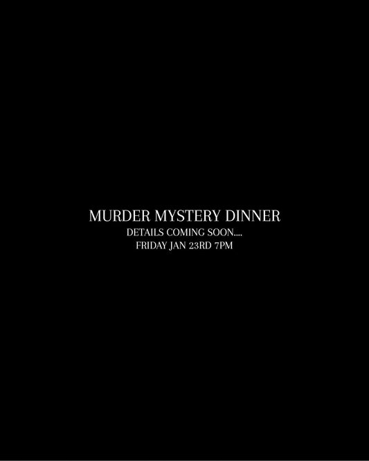 Murder Mystery Dinner Ticket