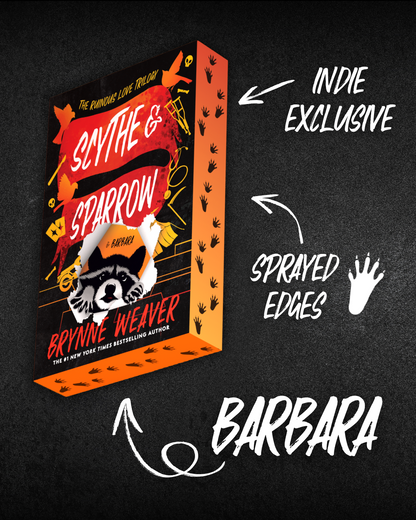 Scythe & Sparrow *Barbara Edition* INDIE EXCLUSIVE