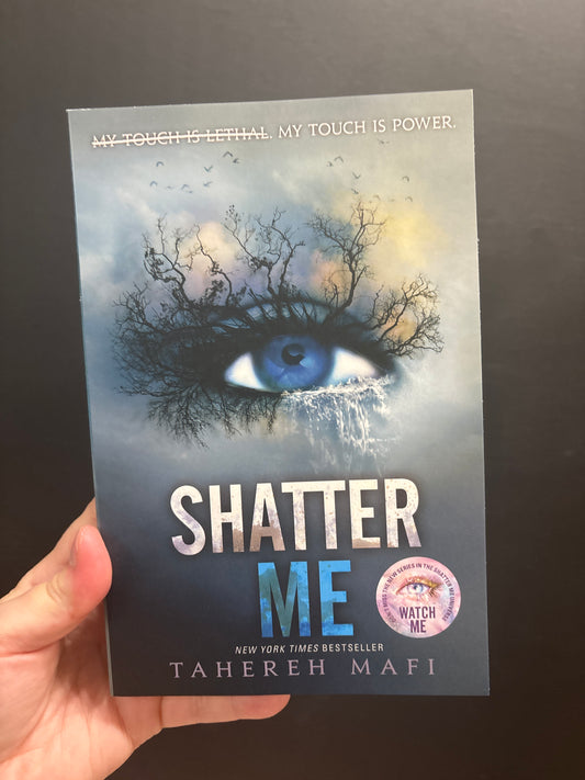 Shatter Me