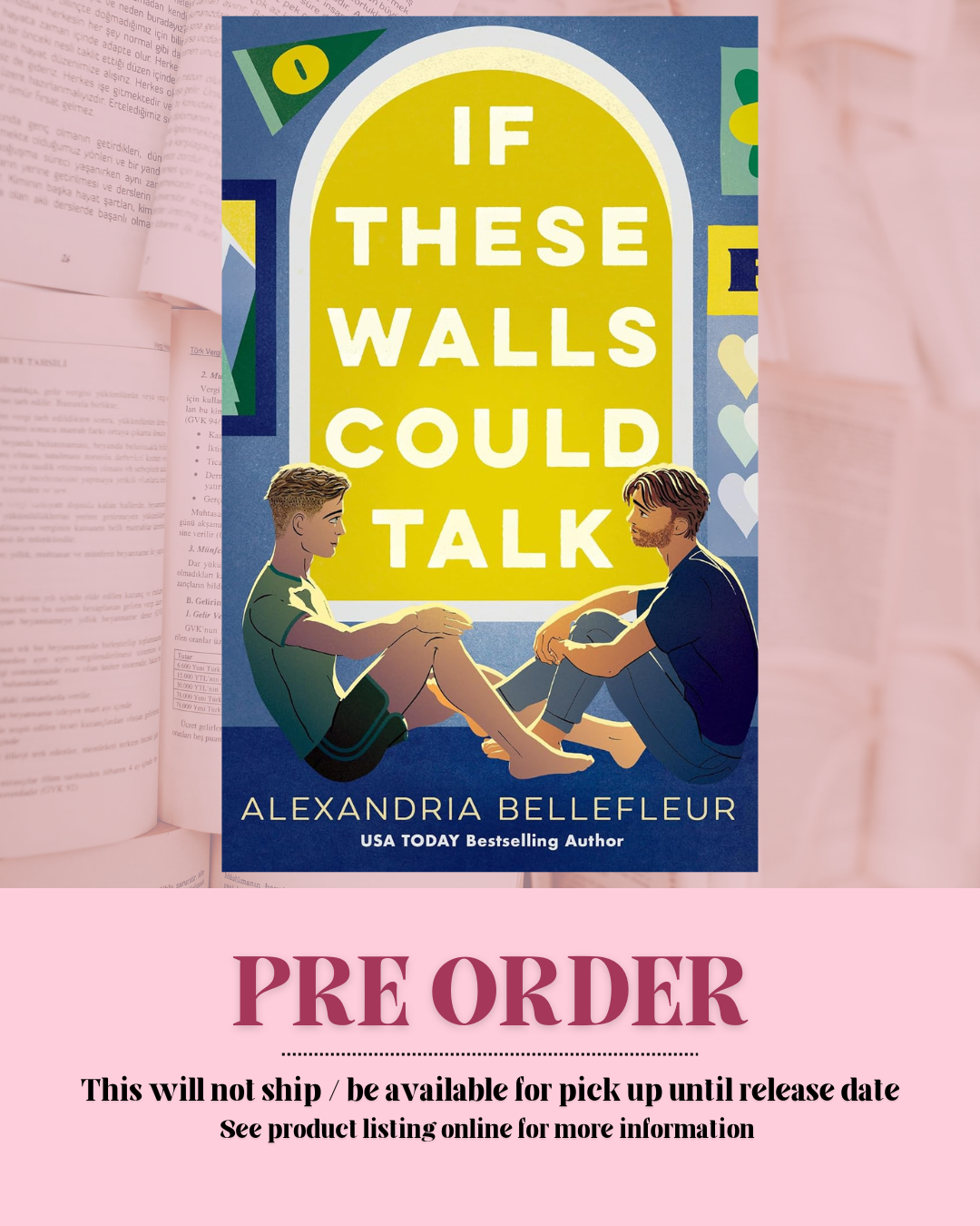 If These Walls Could Talk by Alexandria Bellefleur *PREORDER*