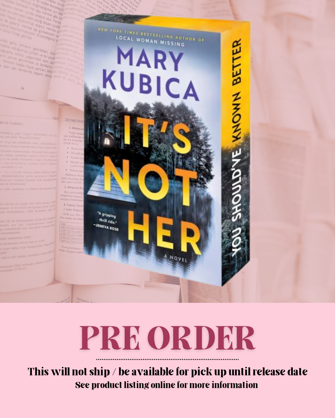 It's Not Her By Mary Kubica (Deluxe Edition) *PREORDER*