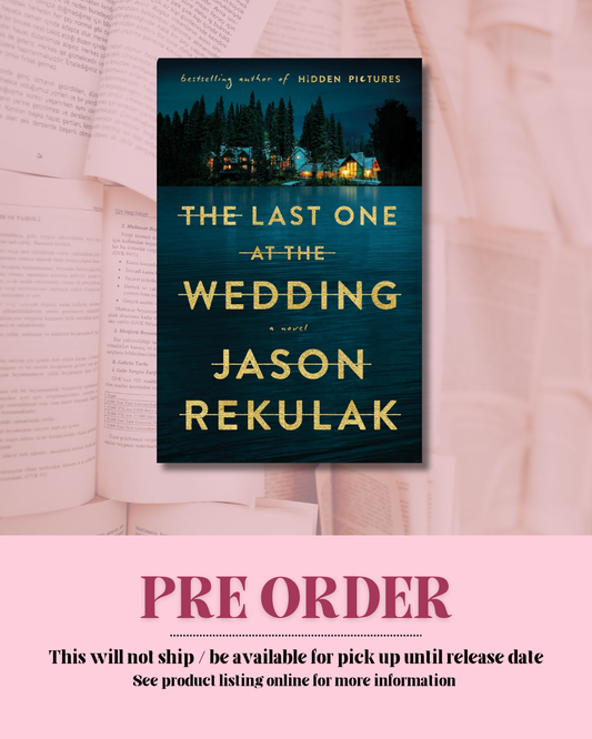 The Last One At The Wedding *PREORDER*