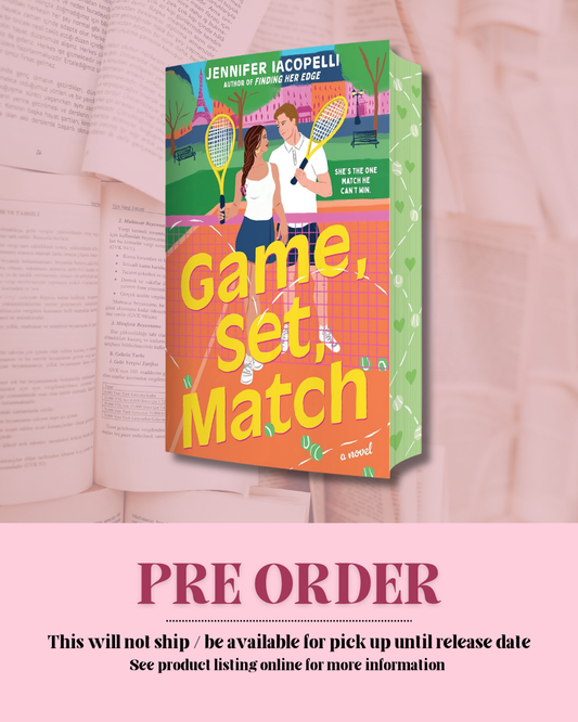 Game, Set, Match by Jennifer Iacopelli (Book 1) (Special Edition) *PREORDER*
