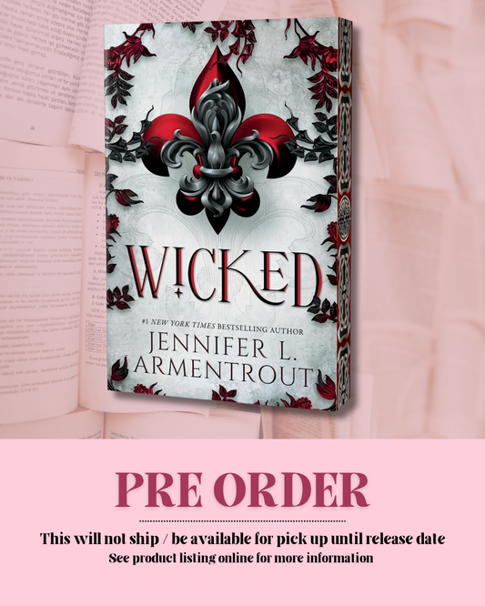 Wicked by Jennifer L. Armentrout (Deluxe Edition) (Book 1) *PREORDER*
