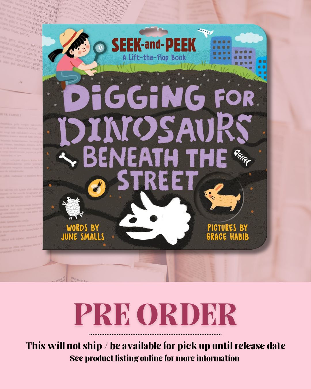 Digging for Dinosaurs: Beneath the Streets *PREORDER*