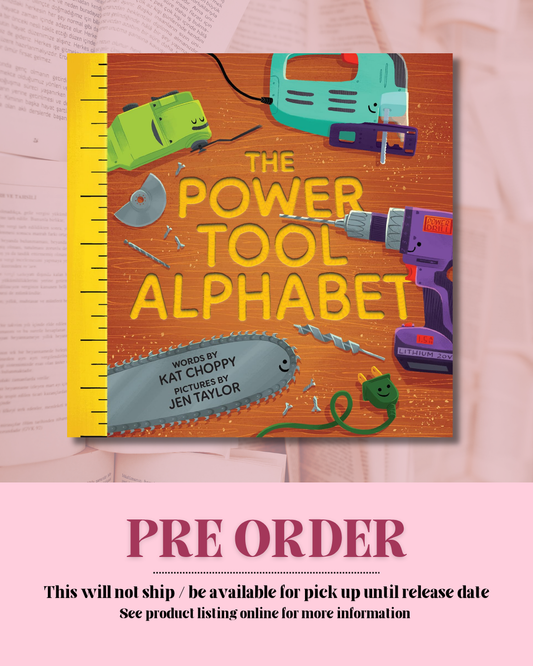 The Power Tool Alphabet *PREORDER*