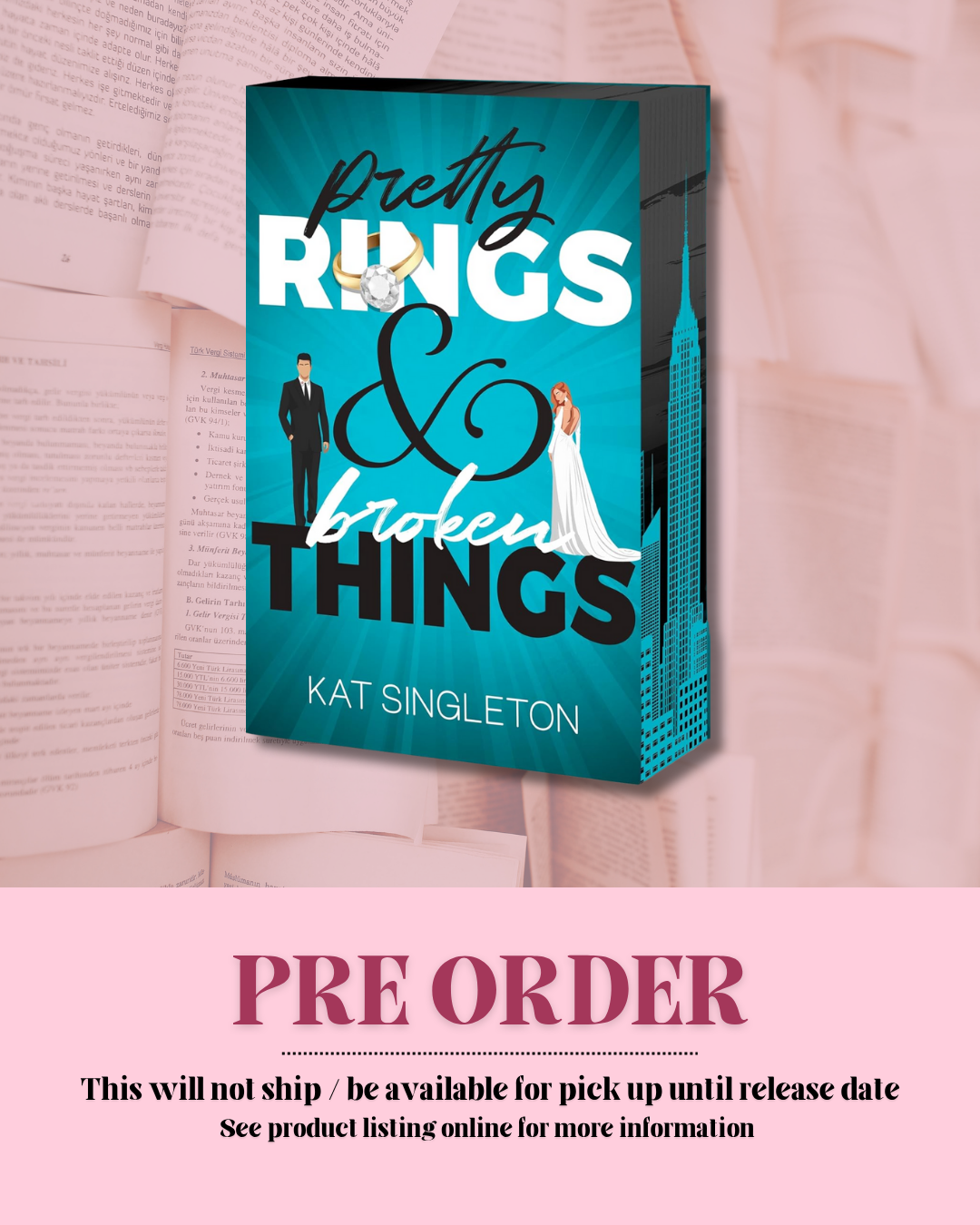 Pretty Rings and Broken Things *PREORDER*