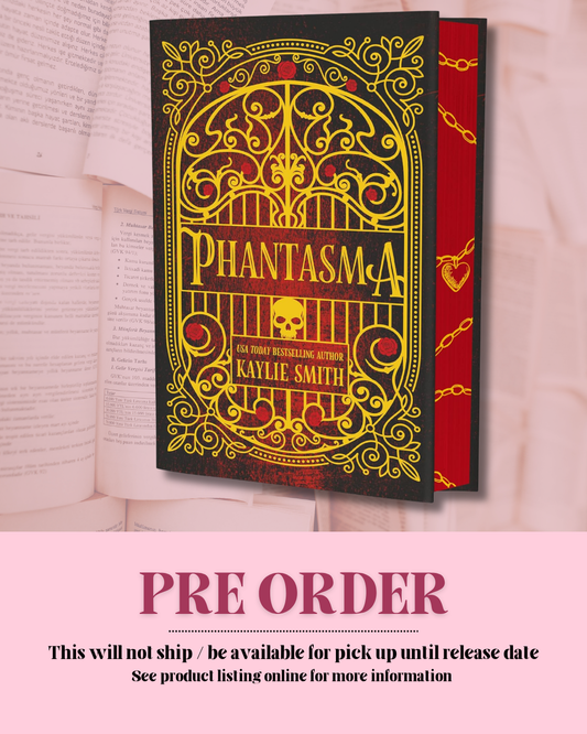 Phantasma by Kaylie Smith (Book 1) (Deluxe Edition) *PREORDER*