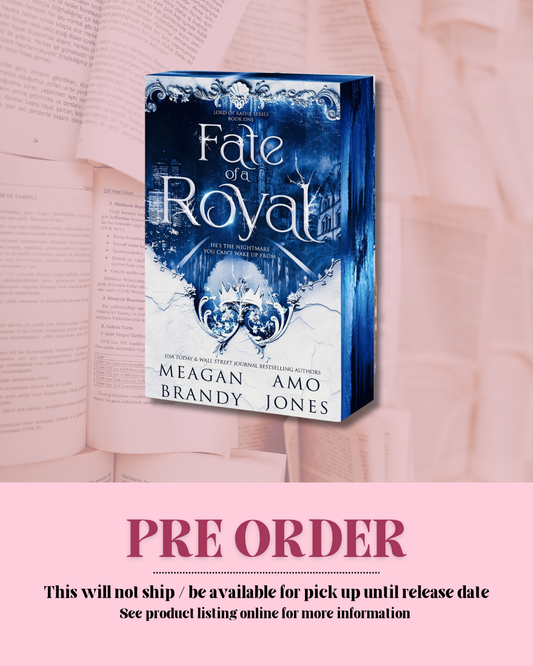 Fate of a Royal *PREORDER*