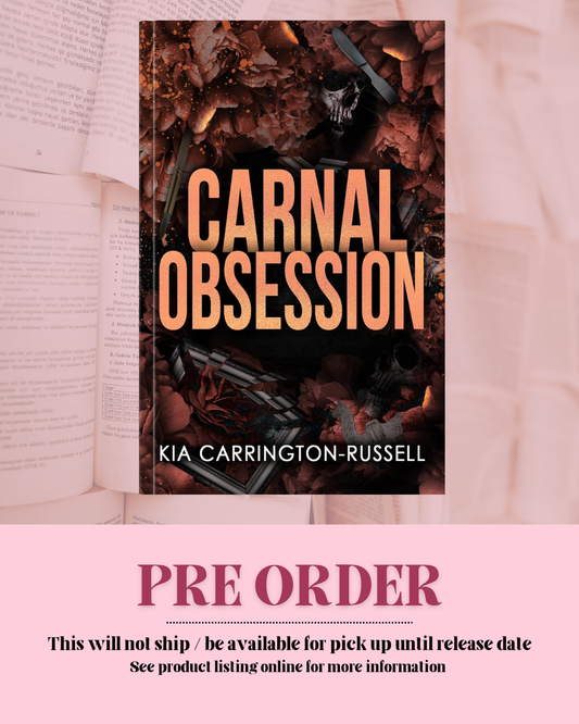 Carnal Obsession by Kia Carrington-Russell (Book 4)