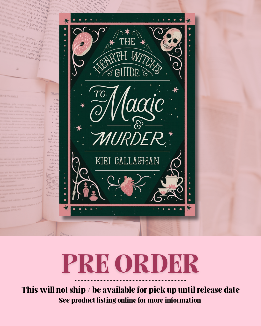 The Hearth Witch's Guide to Magic and Murder *PREORDER*