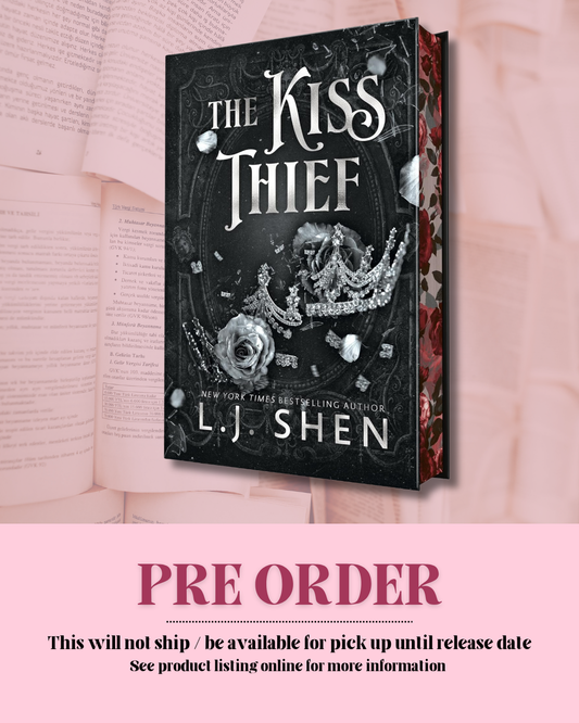 The Kiss Thief by L.J. Shen (Deluxe Edition) *PREORDER*