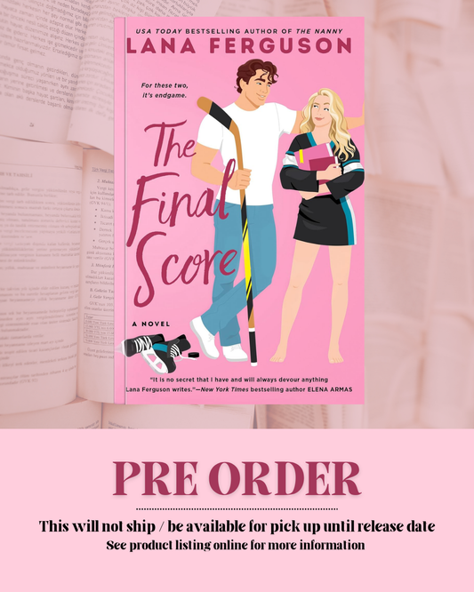 The Final Score by Lana Ferguson *PREORDER*
