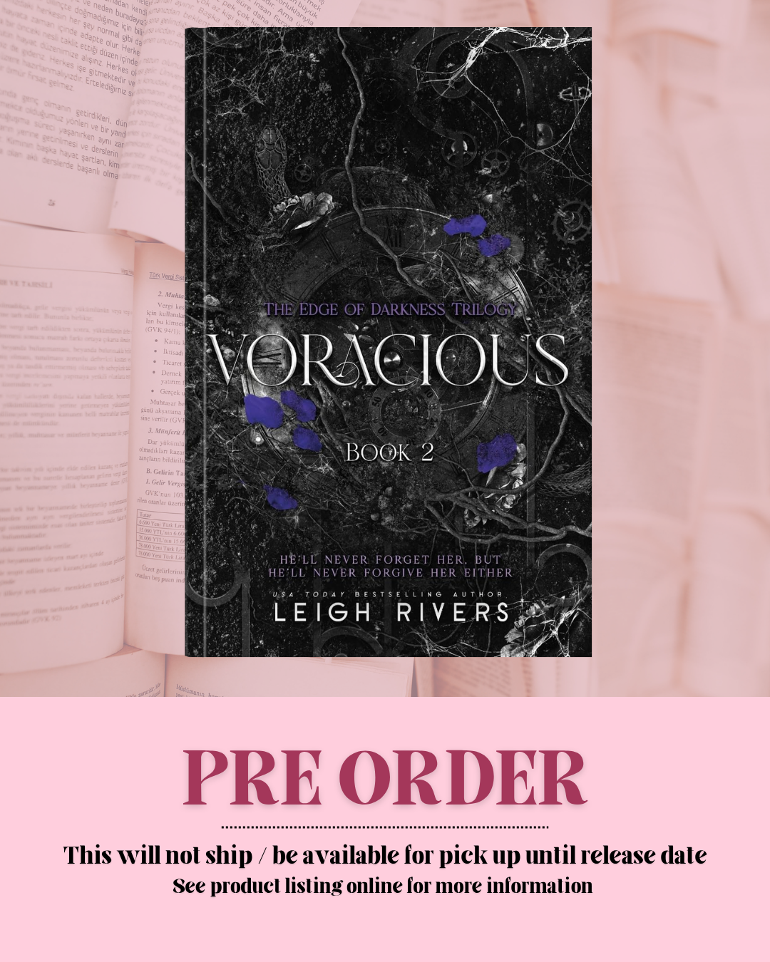 Voracious by Leigh Rivers (Book 2) *PREORDER*