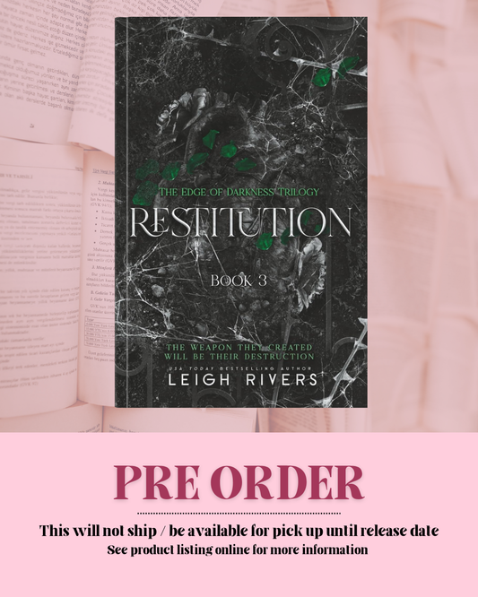 Restitution by Leigh Rivers (Book 3) *PREORDER*