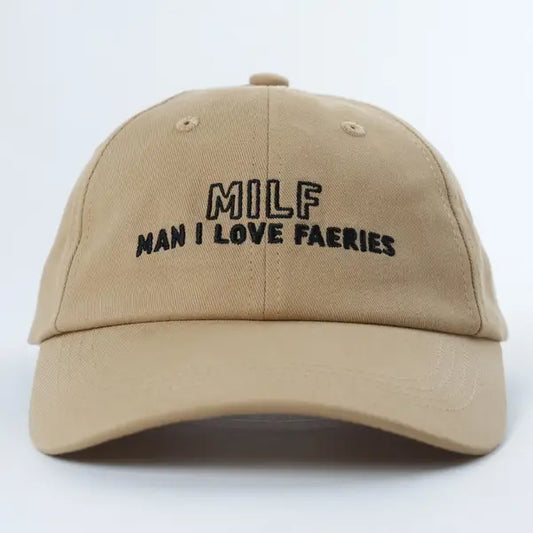 Man I Love Faeries | baseball hat