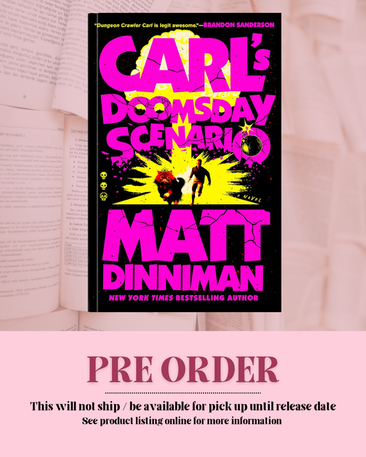 Carl's Doomsday Scenario by Matt Dinniman (Book 2) *PREORDER*