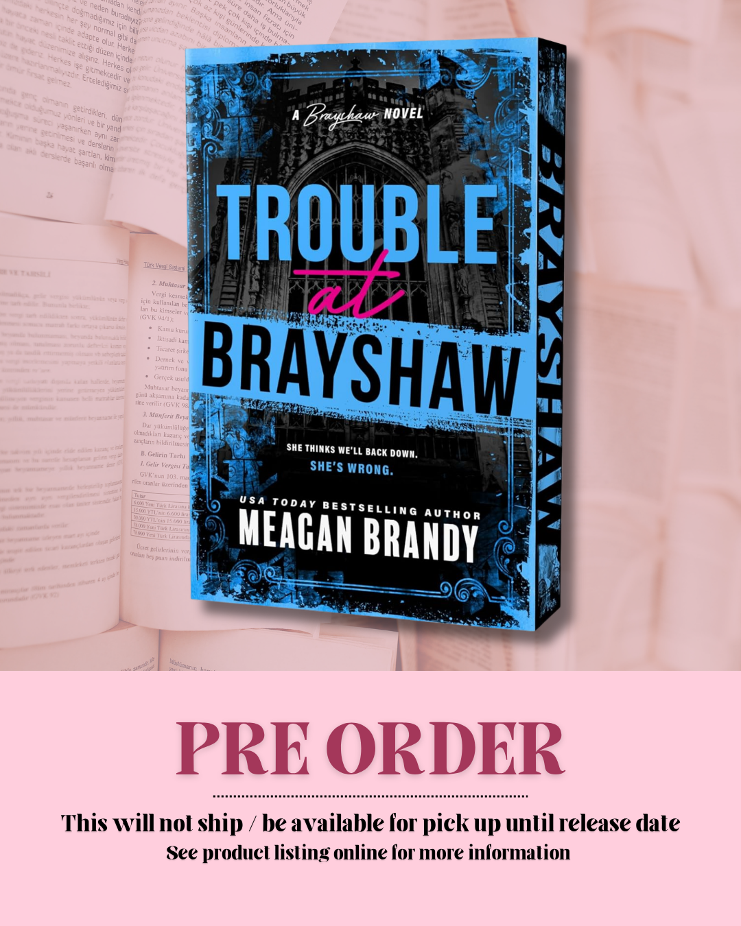 Trouble at Brayshaw by Meagan Brandy (Deluxe Edition) (Book 2) *PREORDER*