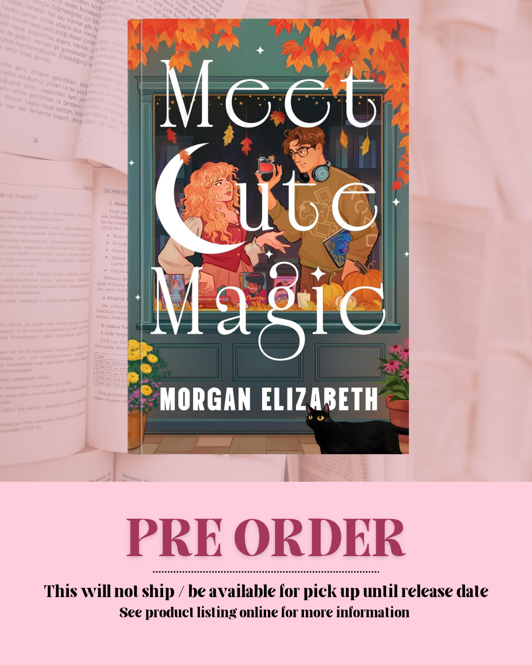 Meet Cute Magic by Morgan Elizabeth *PREORDER*