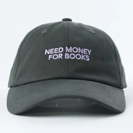 Need Money For Books | Baseball Hat