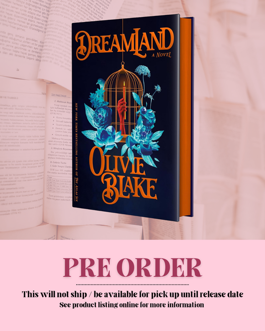 Dreamland by Olivie Blake (Deluxe Edition) *PREORDER*