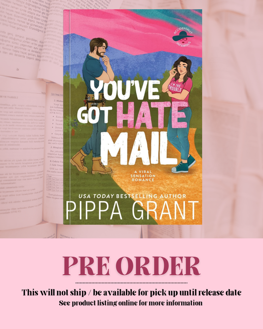 You've Got Hate Mail by Pippa Grant (Book 1) *PREORDER*