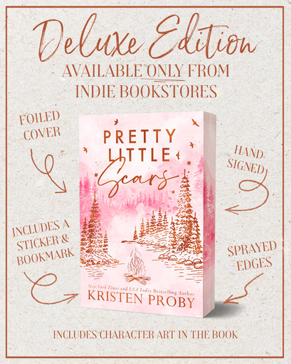 Pretty Little Scars by Kristen Proby *HAND SIGNED* (Book 1) *PREORDER*
