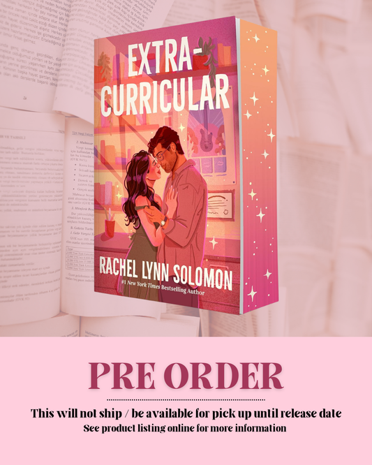Extracurricular by Rachel Lynn Solomon (Deluxe Edition) *PREORDER*