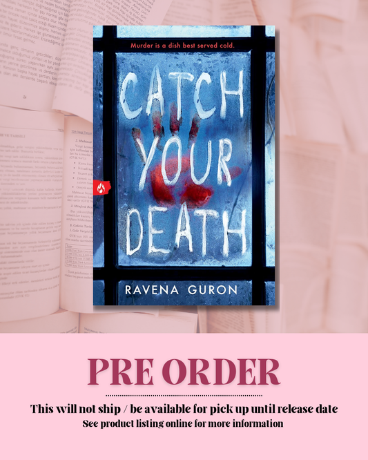 Catch Your Death *PREORDER*