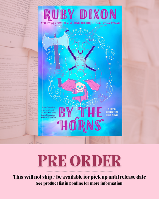 By The Horns by Ruby Dixon (Book 2) *PREORDER*