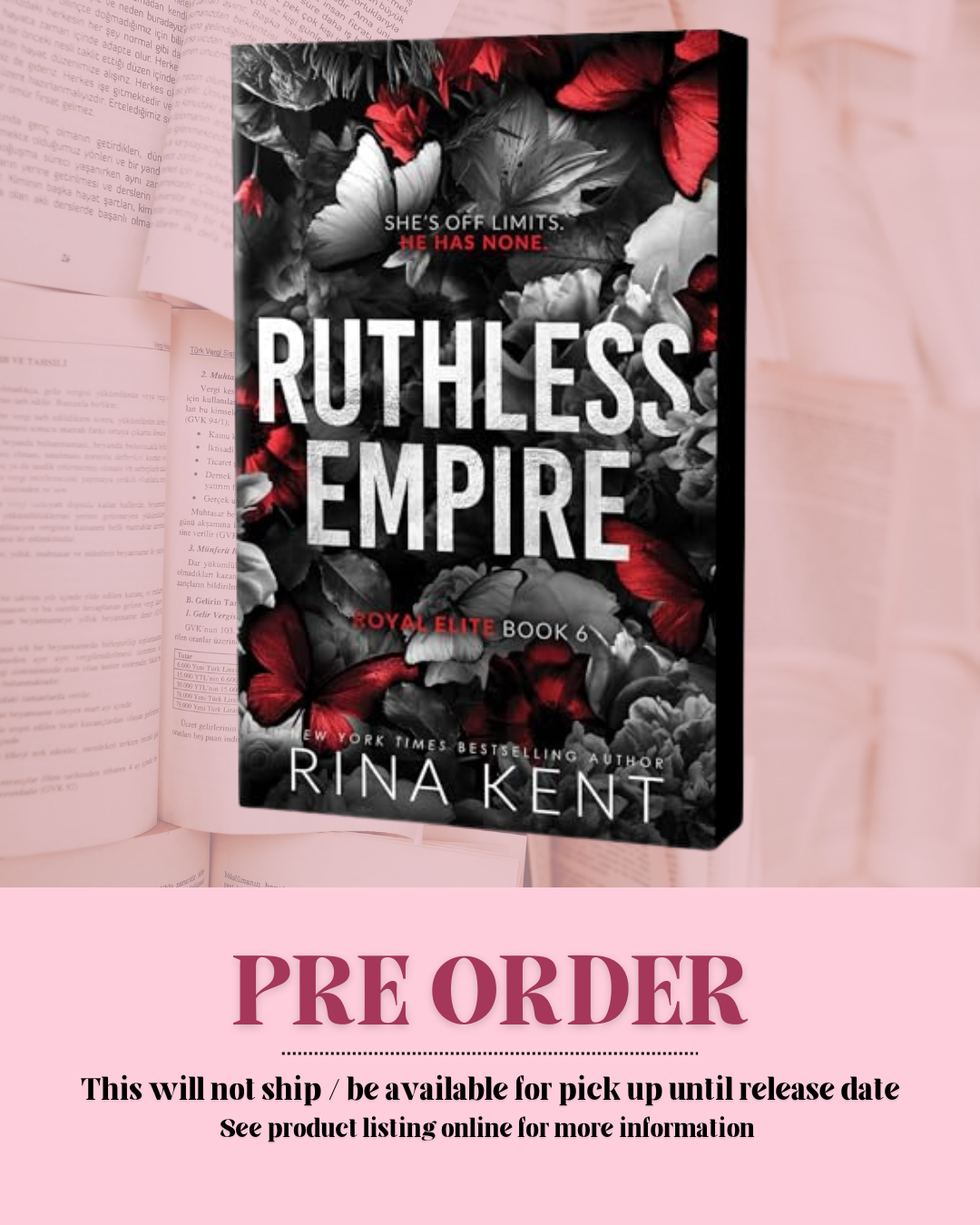 Ruthless Empire by Rina Kent (Special Edition) (Royal Elite: Book 6) *PREORDER*