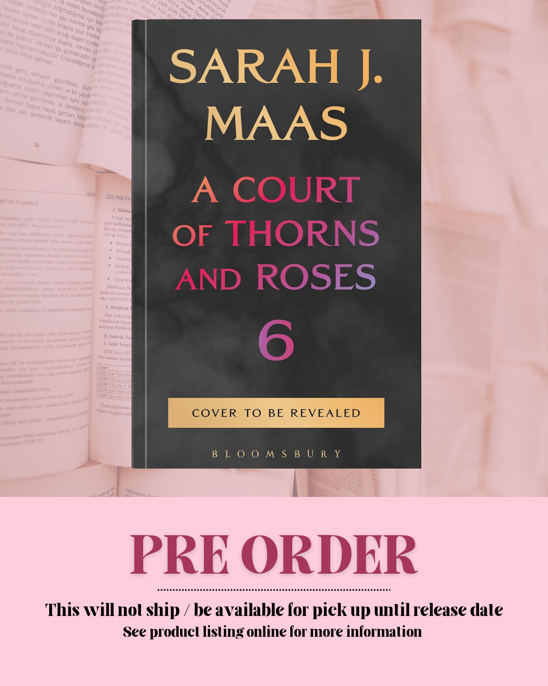 ACOTAR 6 by Sarah J. Maas (Book 6) *PREORDER*