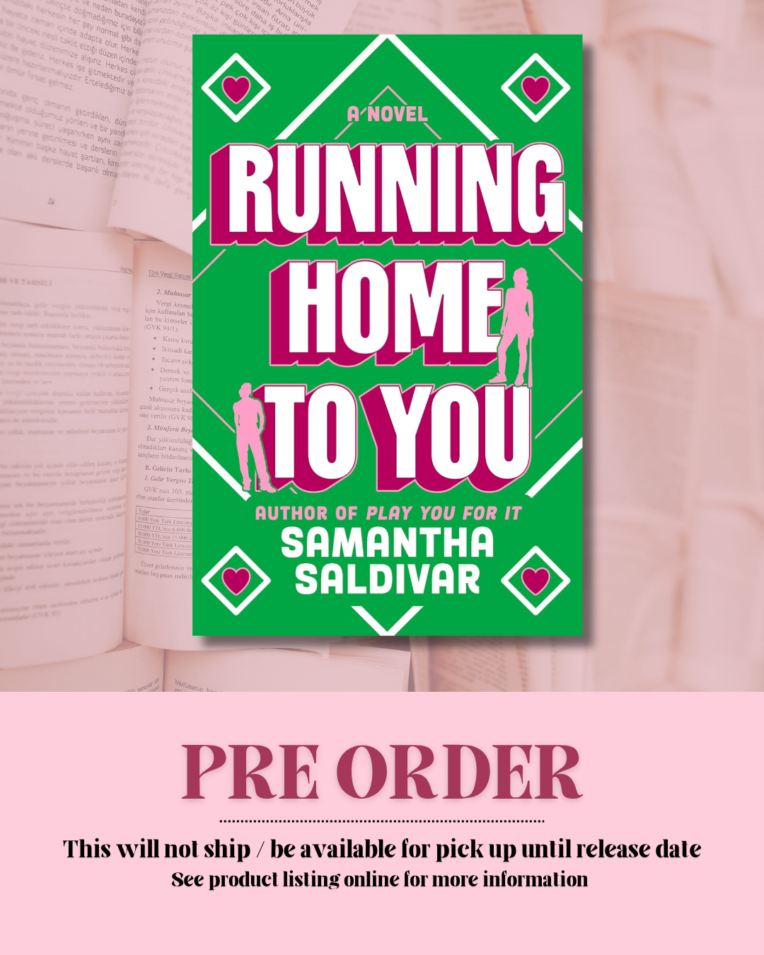 Running Home to You by Samantha Saldivar *PREORDER*
