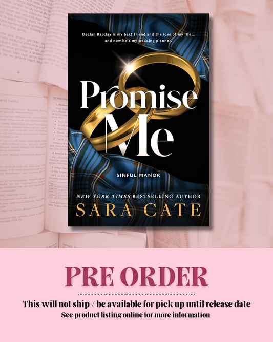 Promise Me by Sara Cate (Book 2) *PREORDER*