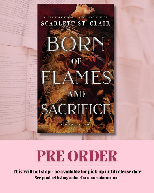 Born of Flame and Sacrifice *PREORDER*