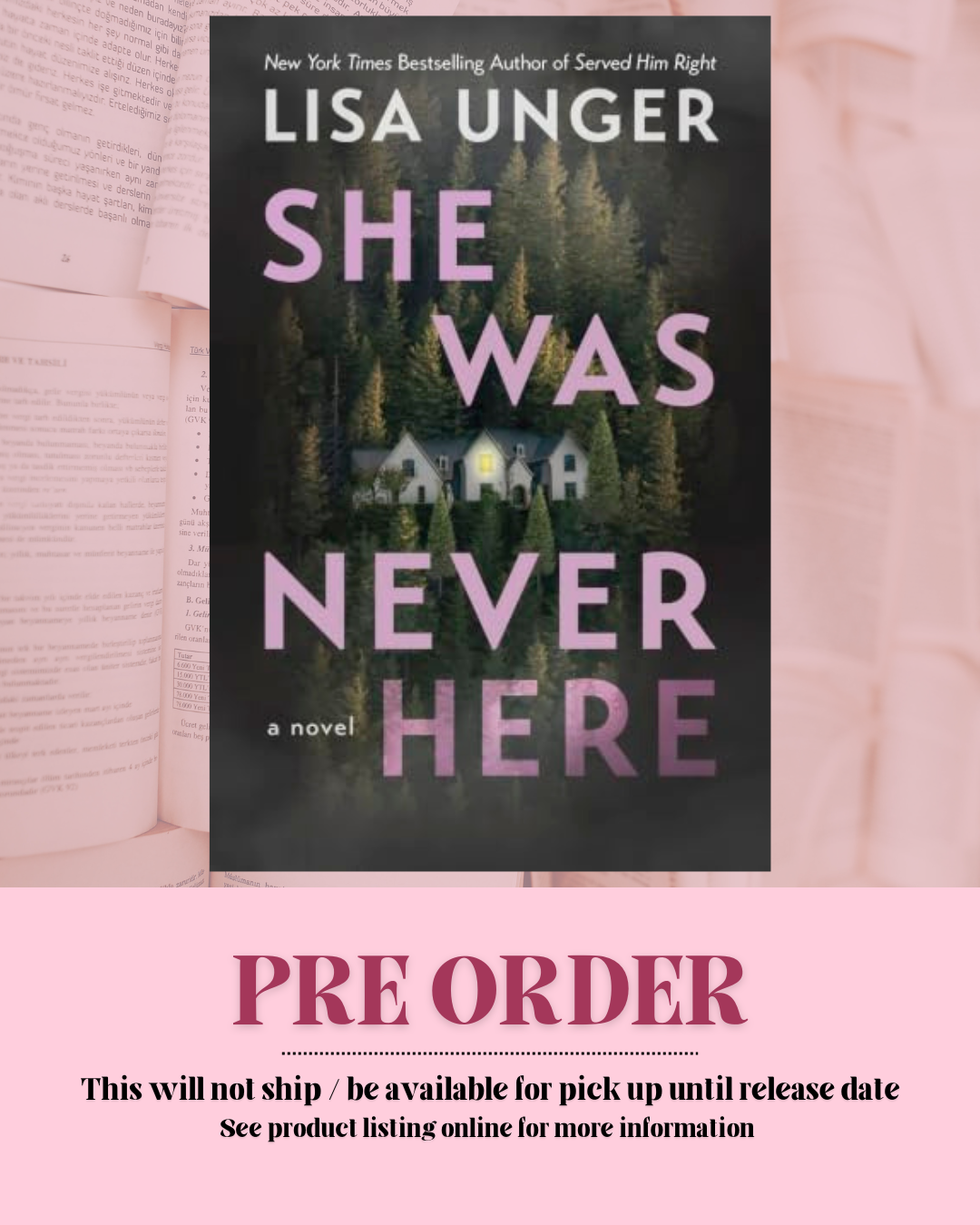 She Was Never Here by Lisa Unger *PREORDER*