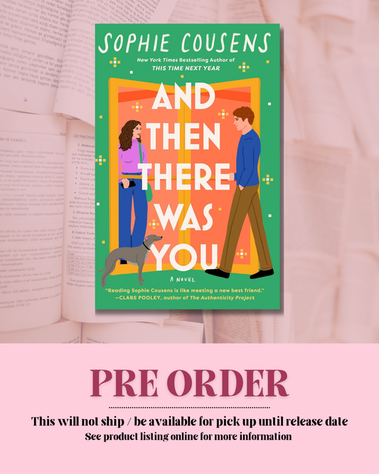 And Then There Was You *PREORDER*