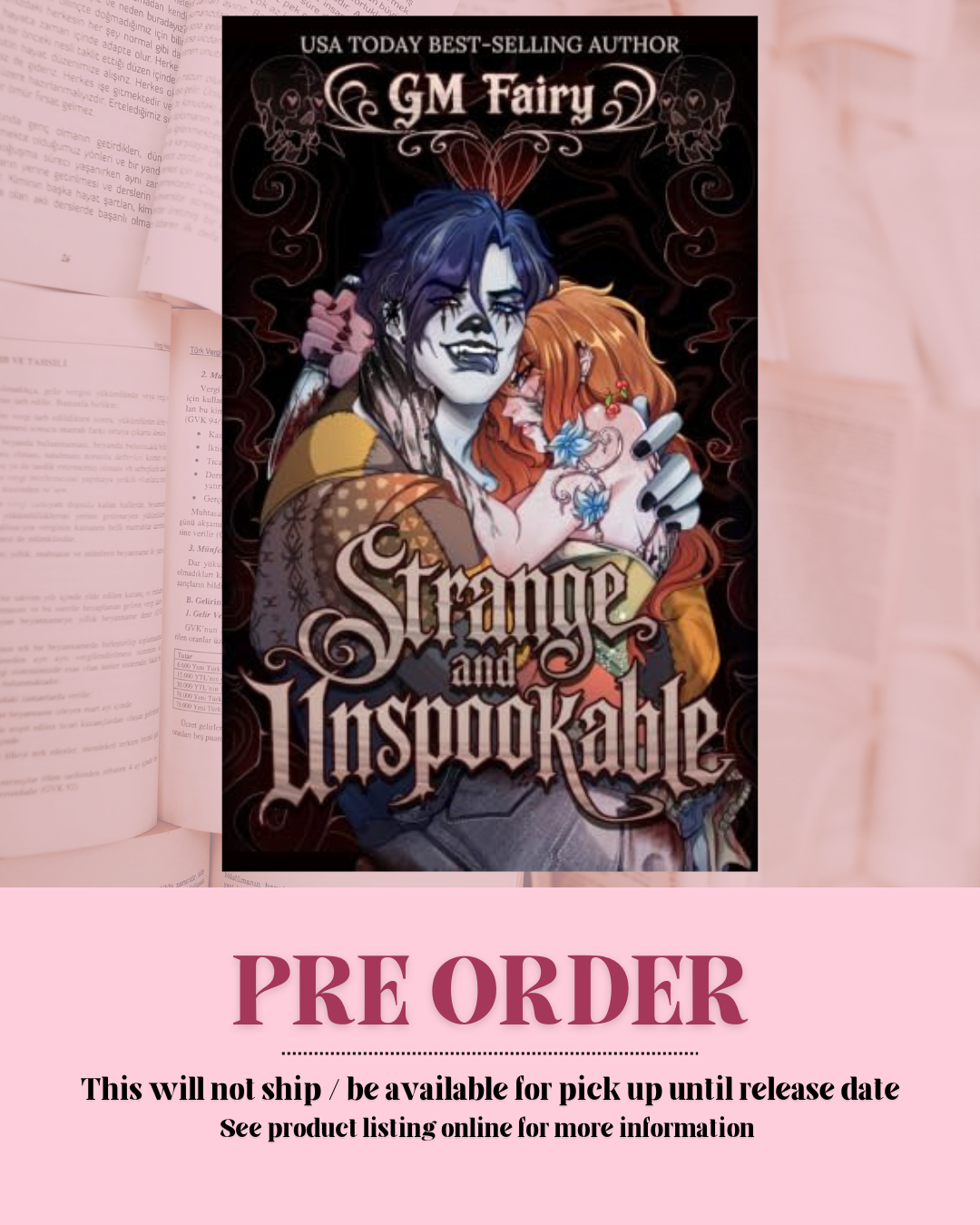 Strange and Unspookable by G.M. Fairy *PREORDER*