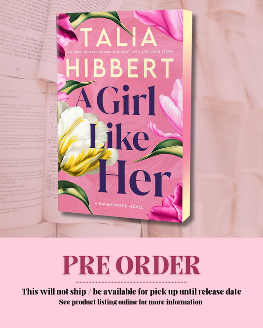 A Girl Like Her by Talia Hibbert (Deluxe Edition) (Book 1) *PREORDER*