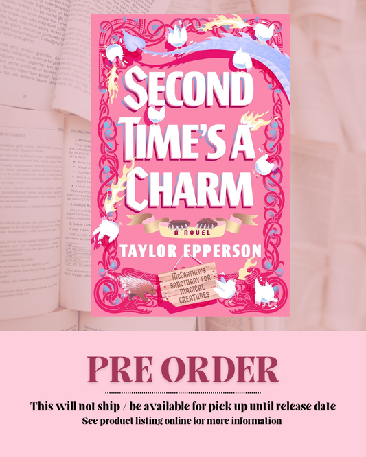 Second Time's A Charm by Taylor Epperson *PREORDER*