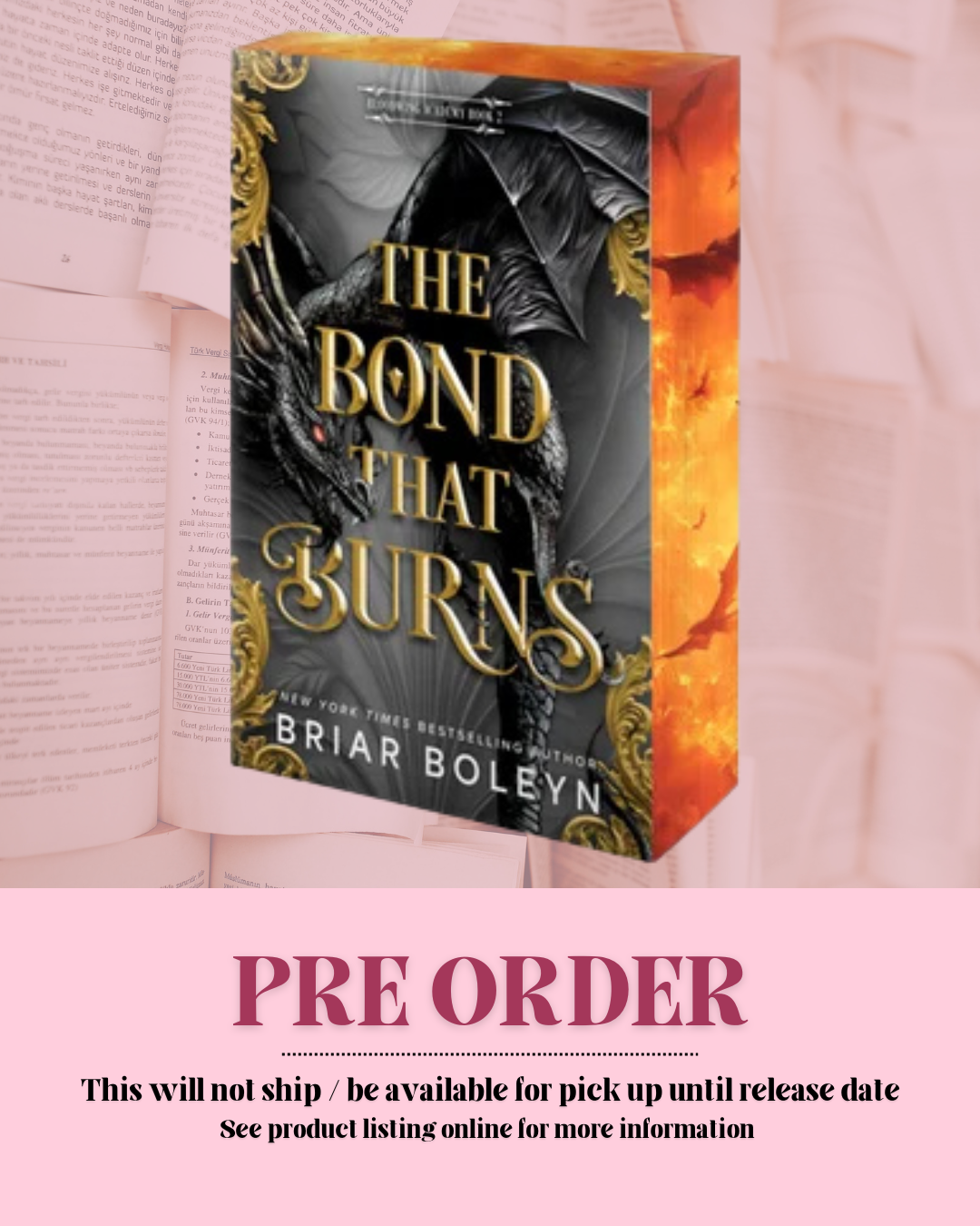 Bond That Burns by Briar Boleyn (The Bloodwing Academy: Book 2) (Deluxe Edition) *PREORDER*