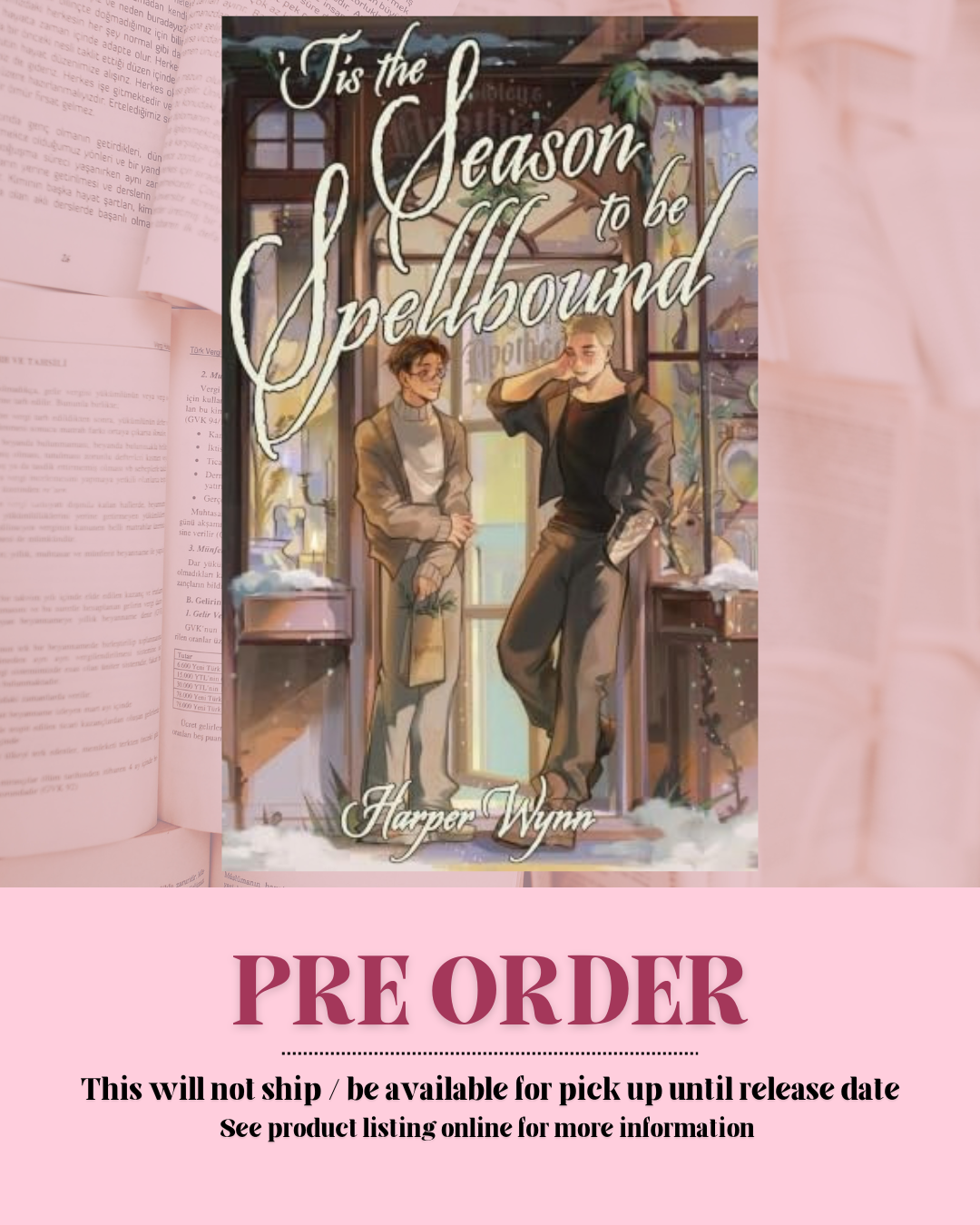 'Tis the Season to be Spellbound by Harper Wynn *PREORDER*