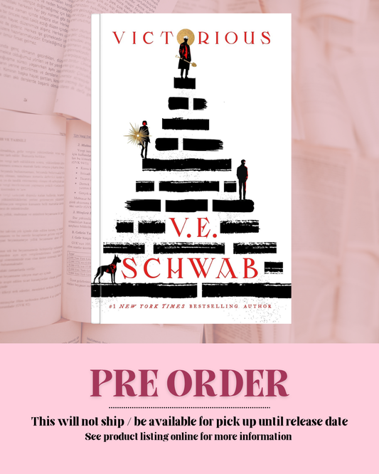 Victorious by V.E. Schwab (Book 3) *PREORDER*